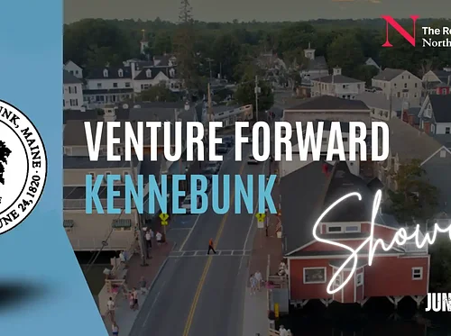 Venture Forward Kennebunk: Showcase