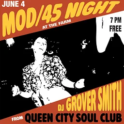 Mod/45 Night w/DJ Grover Smith of the Queen City Soul Club