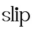 Slip Belltown