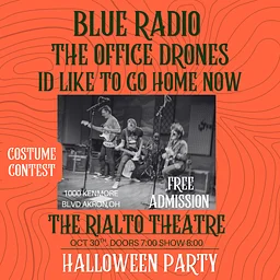 Halloween Party! Ft. Blue Radio / ID Like To Go Home Now / THE OFFICE DRONES - 10/30/2026