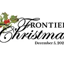 Frontier Christmas – Saturday, December 5, 2026