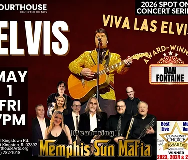 ELVIS – Dan Fontaine & Memphis Sun Mafia Band 5/1/26 FRI 7PM