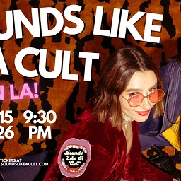 Sounds Like A Cult LIVE!