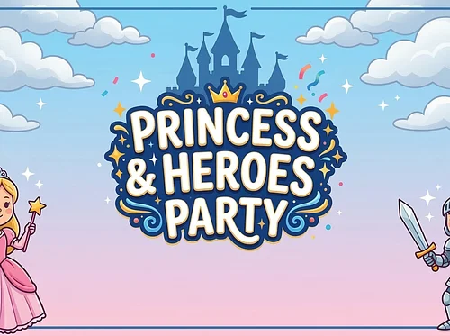 Princess & Heroes Party
