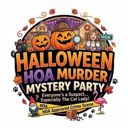 Halloween Murder Mystery HOA Party!