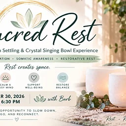 Sacred Rest -A Nervous System Settling & Crystal Singing Bowl Experience
