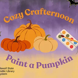 Cozy Crafternoon: Paint a Pumpkin!