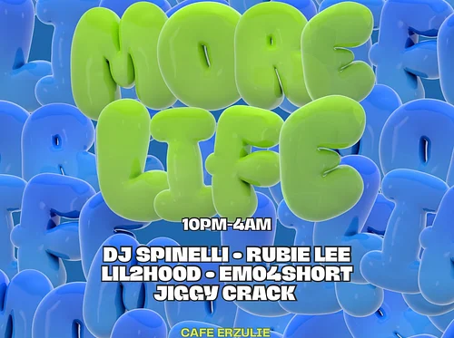 More Life