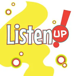 Listen Up!