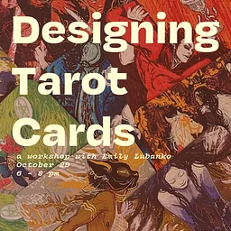 Designing Tarot Cards Artist Workshop