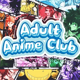 Adult Anime Club