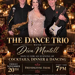 The Dance Trio with Diva Montel: Friendsgiving Dinner