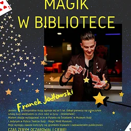 Magik w Bibliotece – Franek Jodłowski