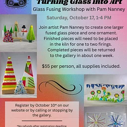 Be a Hot Mess! Turning Glass Into Art – Glass Fusing with Pam Nanney