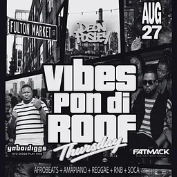 Vibes Pon di Roof