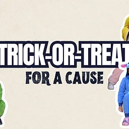 Trick-or-Treat For A Cause