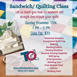 CLS-SANDWICH: Sandwich/Quilting Class (November 14)