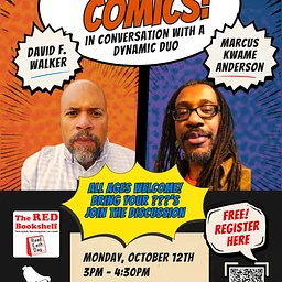 All About Comics: In Conversation with the Dynamic Duo David F. Walker and Marcus Kwame Anderson