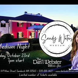 Medium Night at The Dan’l Webster Inn & Spa (Sandwich)