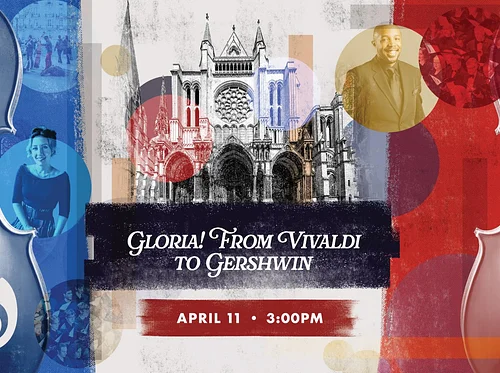 Gloria! From Vivaldi to Gershwin