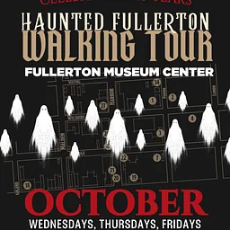 Haunted Fullerton Walking Tour