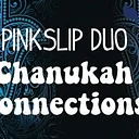 Chanukah Connections – Feelin’ Groovy Series