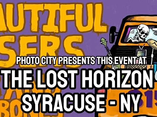 Beautiful Losers, Rib & The Bones, Check On Your Friends, & Quory Haven In The Universe @ The Lost Horizon - Syracuse, NY