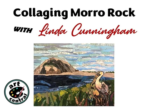 Collaging Morro Rock with Linda Cunningham