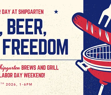 Labor Day at Shipgarten