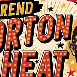 Reverend Horton Heat - The Sub Pop Years