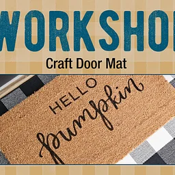 Craft Door Mats Workshop