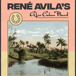 René Avila's Afro Cuban Band [Two Sets!]