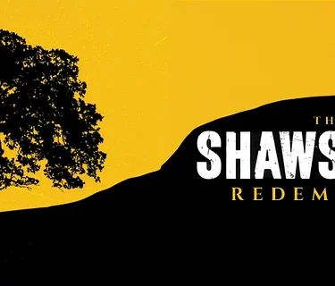 THE SHAWSHANK REDEMPTION