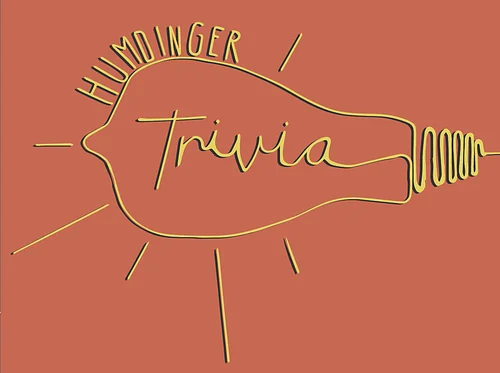 Humdinger Trivia