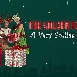 The Golden Follies – A Very Follies Holiday 2026