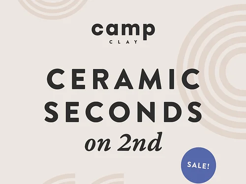 Ceramic Seconds on 2nd Sale