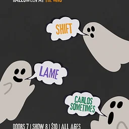 Shift | Lame | Carlos Sometimes
