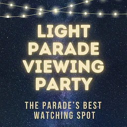 Light Parade Viewing Party