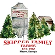Skipper Family Farms, Est. 1912