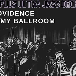 Ne Plus Ultra Jass Orchestra at Providence Academy