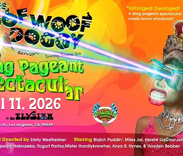The Miss Woof Woof Doggy VisionEyez BarkUP Sparkling Sunshine State Drag Pageant Spectacular 2026
