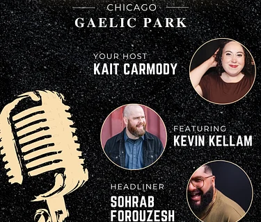 Comedy Show – Sohrab Forouzesh, Kevin Kellam, and Kait Carmody