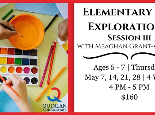Elementary Art Explorations: Session 3 – Quinlan Visual Arts Center