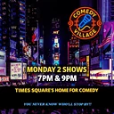 Times Square Comedy | Mon, July 27th @9 PM