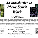 An Introduction to Plant Spirit Work with Josh Williams