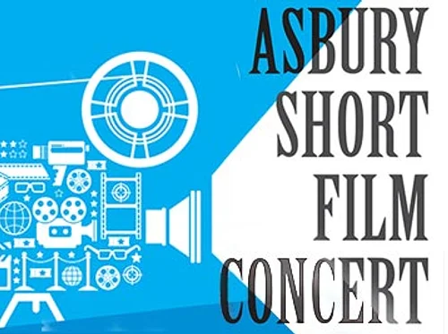The 45th Asbury Short Film Concert