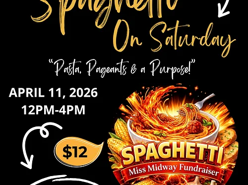 Spaghetti on Saturday – Miss Midway Fundraiser