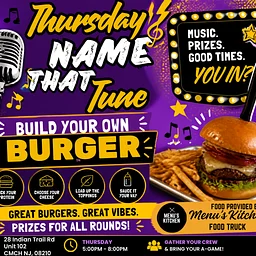 Name That Tune/Build your Own Burger