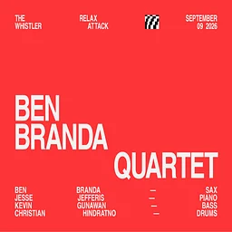 Relax Attack Jazz Series: Ben Branda Quartet