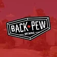 Back Pew Brewing Company